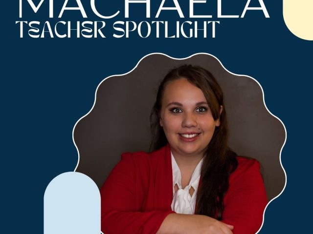Teacher Spotlight: Machaela Jackson